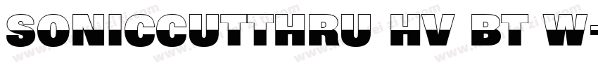 SonicCutThru Hv BT W字体转换